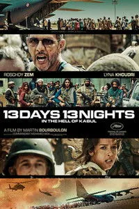 Download 13 Days, 13 Nights (2025) {French With Subtitles} BluRay 480p [325MB] || 720p [885MB] || 1080p [2GB]
