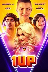 Download 1UP (2022) {English With Subtitles} 480p [300MB] || 720p [850MB] || 1080p [2GB]
