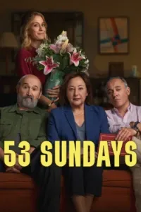 Download 53 Sundays (2026) Multi Audio (English-Hindi-Spanish) Msubs WEB-DL 480p [285MB] || 720p [785MB] || 1080p [1.8GB]
