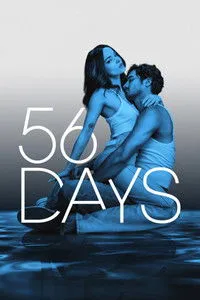 Download 56 Days (Season 1) Dual Audio (Hindi-English) Msubs WEB-DL 480p [160MB] || 720p [450MB] || 1080p [1GB]