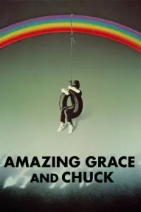 Download Amazing Grace and Chuck (1987) Dual Audio (Hindi-English) Esubs WEB-DL 480p [375MB] || 720p [1GB] || 1080p [2.4GB]