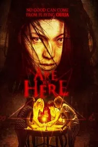 Download Are You Here Aka Ouija 4 (2015) Dual Audio {Hindi-Chinese} BluRay 480p [288MB] || 720p [838MB] || 1080p [1.8GB]