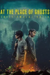 Download At the Place of Ghosts (2026) (English With Subtitles) WEB-DL 480p [255MB] || 720p [700MB] || 1080p [1.69GB]