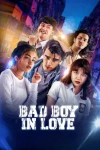 Download Bad Boy In Love (2024) (Indonesian Audio) Esubs WEB-DL 480p [260MB] || 720p [705MB] || 1080p [1.7GB]