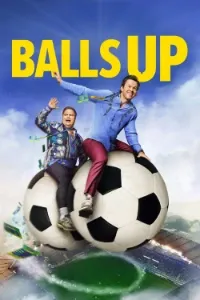 Download Balls Up (2026) Dual Audio (Hindi-English) Msubs WEB-DL 480p [355MB] || 720p [965MB] || 1080p [2.3GB]