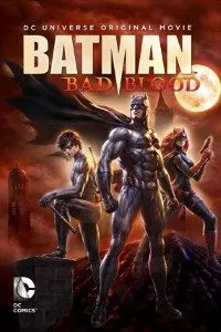 Download Batman: Bad Blood (2016) {English With Subtitles} 480p [300MB] || 720p [500MB] || 1080p [1GB]