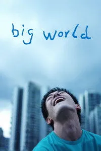 Download Big World (2024) {Chinese With Subtitles} WEB-DL 480p [385MB] || 720p [1GB] || 1080p [2.16GB]