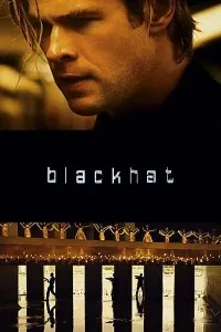 Download Blackhat (2015) Dual Audio {Hindi-English} Esubs BluRay 480p [442MB] || 720p [1.1GB] || 1080p [2.8GB]
