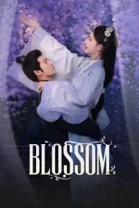 Download Blossom (Season 1) Dual Audio (Chinese-Hindi) Esubs WEB-DL 480p [140MB] || 720p [380MB] || 1080p [880MB]
