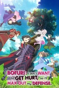 Download BOFURI: I Don’t Want to Get Hurt, so I’ll Max Out My Defense (Season 1-2) [S02E06 Added] Multi Audio {Hindi-English-Japanese} BluRay 480p [90MB] || 720p [160MB] || 1080p [530MB]