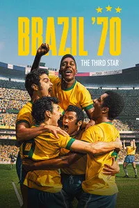 Download Brazil ’70: The Third Star (Season 1) Multi Audio {Hindi-English-Portuguese} WeB-DL 480p [230MB] || 720p [380MB] || 1080p [2.1GB]