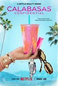 Download Calabasas Confidential (Season 1) Dual Audio {Hindi-English} WeB-DL 720p [440MB] || 1080p [1.2GB]