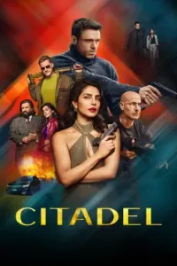 Download Citadel (Season 1-2) Dual Audio {Hindi-English} 480p [130MB] || 720p [360MB] || 1080p [1GB]