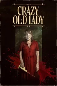 Download Crazy Old Lady (2025) Dual Audio (Hindi-Spanish) Esubs WEB-DL 480p [310MB] || 720p [850MB] || 1080p [1.6GB]