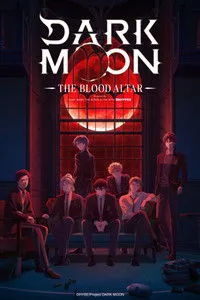 Download DARK MOON: THE BLOOD ALTAR (Season 1) [S01E12 Added] Multi Audio {Hindi-English-Japanese} WeB-DL 480p [85MB] || 720p [150MB] || 1080p [520MB]