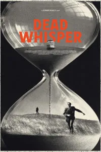 Download Dead Whisper (2024) (English Audio) Esubs Web-Dl 480p [270MB] || 720p [725MB] || 1080p [1.7GB]