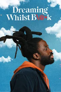 Download Dreaming Whilst Black (Season 1-2) [S02E06 Added] {English With Subtitles} WeB-DL 720p [250MB] || 1080p [550MB]