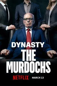 Download Dynasty: The Murdochs (Season 1) Dual Audio {Hindi-English} WeB-DL 720p [460MB] || 1080p [1.3GB]