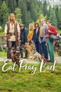 Download Eat Pray Bark (2026) Dual Audio (Hindi-English) Msubs WEB-DL 480p [305MB] || 720p [830MB] || 1080p [1.9GB]