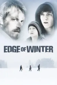 Download Edge of Winter (2016) Dual Audio (English-Hindi) Esubs WEB-DL 480p [290MB] || 720p [800MB] || 1080p [1.5GB]