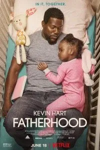 Download FatherHood (2021) Dual Audio {Hindi-English} WeB-DL 480p [400MB] || 720p [1GB] || 1080p [3.5GB]