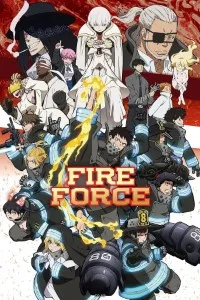 Download Fire Force (Season 1-3) [S03E25 Added] Multi Audio {Hindi-English-Japanese} 480p [90MB] || 720p [160MB] || 1080p [500MB]