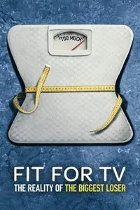 Download Fit for TV: The Reality of the Biggest Loser (Season 1) Dual Audio {Hindi-English} WeB-DL 720p [380MB] || 1080p [1GB]