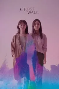 Download Ghost Walk (2019) {Korean With Subtitles} 480p [304MB] || 720p [824MB] || 1080p [2.0GB]