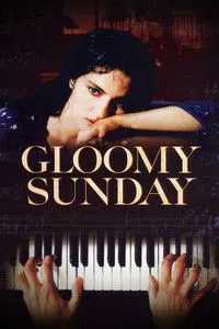 Download Gloomy Sunday (1999) {German With Subtitles} BluRay 480p [335MB] || 720p [900MB] || 1080p [2.17GB]