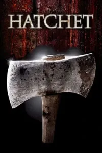 Download Hatchet (2006) Dual Audio (Hindi-English) Esubs BluRay 480p [285MB] || 720p [765MB] || 1080p [1.8GB]