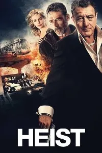 Download Heist (2015) Dual Audio (Hindi-English) Esubs BluRay Remux 480p [340MB] || 720p [870MB] || 1080p [2GB]