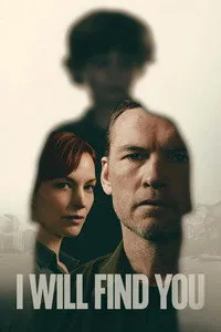 Download I Will Find You (Season 1) Dual Audio {Hindi-English} WeB-DL 480p [140MB] || 720p [240MB] || 1080p [990MB]