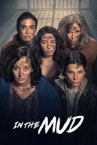 Download In the Mud (Season 1-2) Dual Audio {English-Spanish} WeB-DL 720p [380MB] || 1080p [900MB]