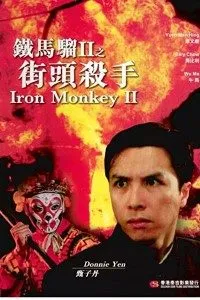 Download Iron Monkey 2 (1996) Multi Audio {Hindi-English-Chinese} Esubs BluRay 480p [377MB] || 720p [966MB] || 1080p [2.1GB]