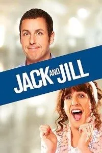 Download Jack and Jill (2011) Dual Audio (Hindi-English) 480p [300MB] || 720p [900MB] || 1080p [1.81GB]
