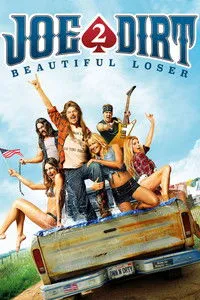 Download Joe Dirt 2: Beautiful Loser (2015) Dual Audio (Hindi-English) BluRay 480p [350MB] || 720p [980MB] || 1080p [2.29GB]