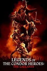 Download Legends of the Condor Heroes: The Gallants (2025) Dual Audio {Hindi-Chinese} Esubs BluRay 480p [576MB] || 720p [1.3GB] || 1080p [3.1GB]