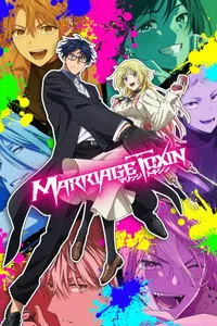 Download Marriage Toxin (Season 1) [S01E08 Added] Multi Audio {Hindi-English-Japanese} WeB-DL 480p [85MB] || 720p [150MB] || 1080p [530MB]