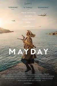 Download Mayday (2021) {English With Subtitles} Web-DL 480p [300MB] || 720p [800MB] || 1080p [2.27GB]