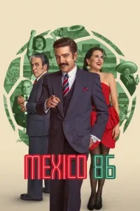 Download Mexico 86 (2026) Multi Audio (English-Hindi-Spanish) Esubs WEB-DL 480p [355MB] || 720p [975MB] || 1080p [2.2GB]