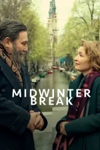Download Midwinter Break (2026) (English Audio) Esubs WEB-DL 480p [270MB] || 720p [730MB] || 1080p [1.7GB]