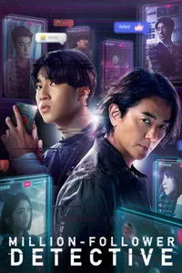 Download Million-Follower Detective (Season 1) Dual Audio {English-Chinese} WeB-DL 720p [420MB] || 1080p [930MB]