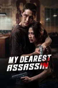 Download My Dearest Assassin (2026) Dual Audio (Hindi-English) Msubs WEB-DL 480p [420MB] || 720p [1.1GB] || 1080p [2.7GB]