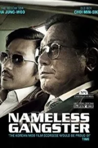 Download Nameless Gangster (2012) Dual Audio (Hindi-Korean) Esubs BluRay 480p [435MB] || 720p [1.2GB] || 1080p [2.8GB]