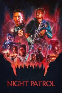 Download Night Patrol (2025) (English Audio) Esubs WEB-DL 480p [310MB] || 720p [830MB] || 1080p [2GB]