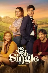 Download No Place to Be Single (2026) Multi Audio (English-Hindi-Italian) Msubs WEB-DL 480p [370MB] || 720p [1GB] || 1080p [2.4GB]