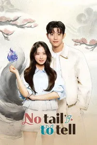 Download No Tail to Tell (Season 1) Kdrama [S01E12 Added] {Korean With English Subtitles} WeB-DL 720p [450MB] || 1080p [1GB]