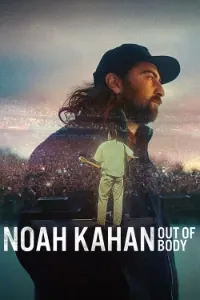 Download Noah Kahan: Out of Body (2026) Dual Audio (Hindi-English) Esubs WEB-DL 480p [310MB] || 720p [850MB] || 1080p [2GB]
