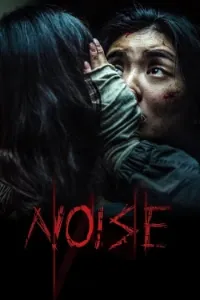 Download Noise (2025) Dual Audio (Hindi-Korean) Esubs WEB-DL 480p [310MB] || 720p [845MB] || 1080p [1.9GB]