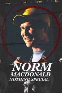 Download Norm Macdonald: Nothing Special (2022) {English With Subtitles} WEB-DL 480p [255MB] || 720p [690MB] || 1080p [1.64GB]